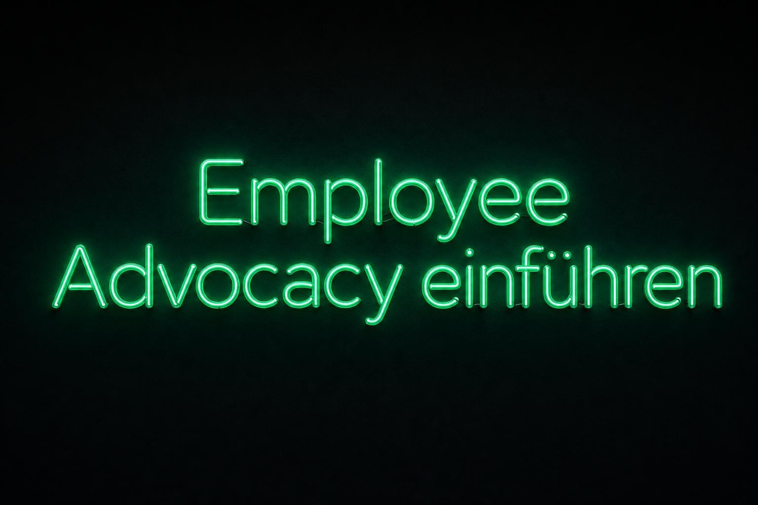 Launching Employee Advocacy: The Lightweight System for Small B2B Tech Teams